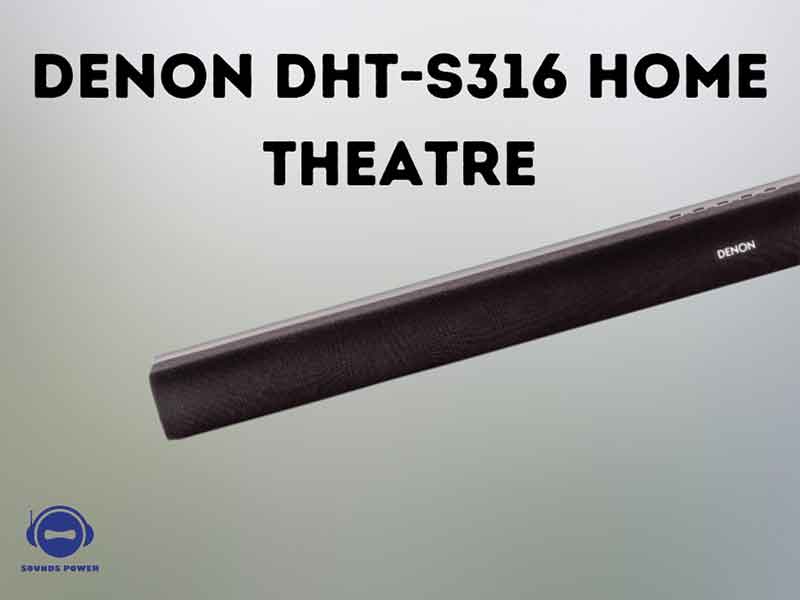 Denon DHT-S316 Home Theatre