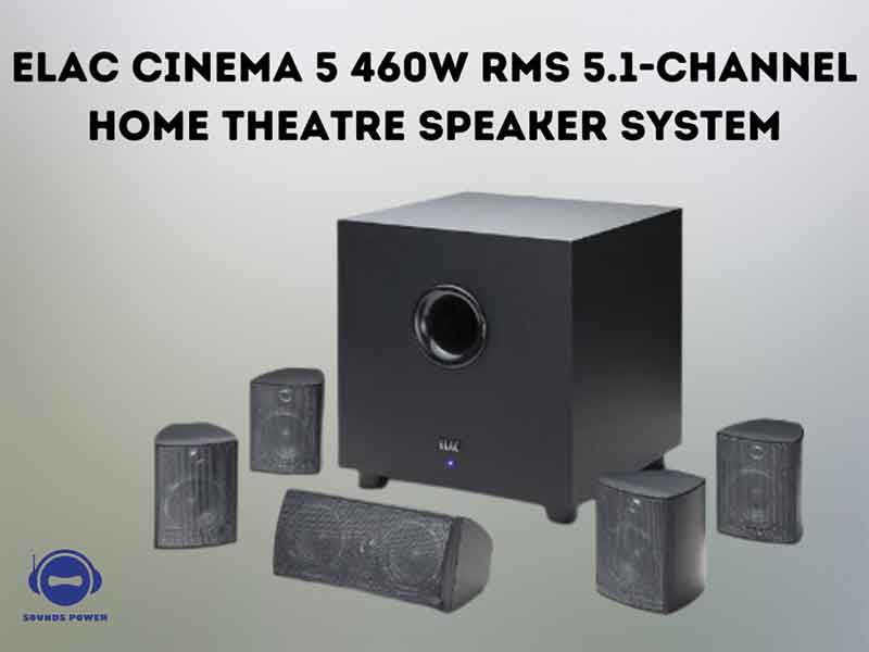 Elac Cinema 5 460W RMS 5.1-Channel Home Theatre Speaker System