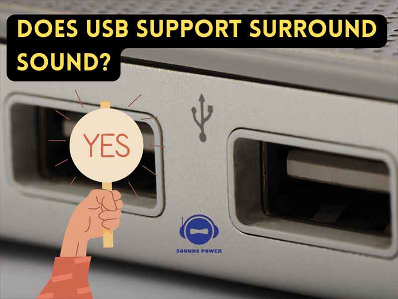 Does USB support surround sound?