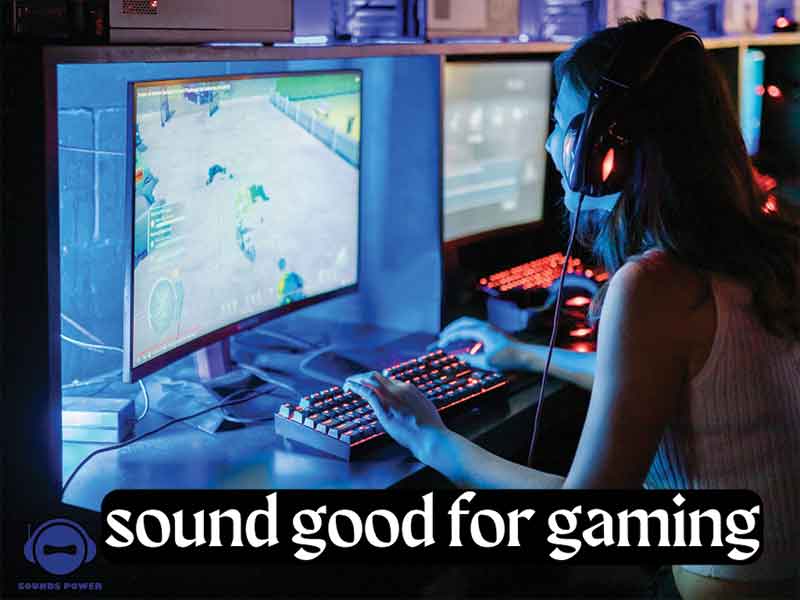 Is surround sound good for gaming?